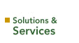 Solutions and Services
